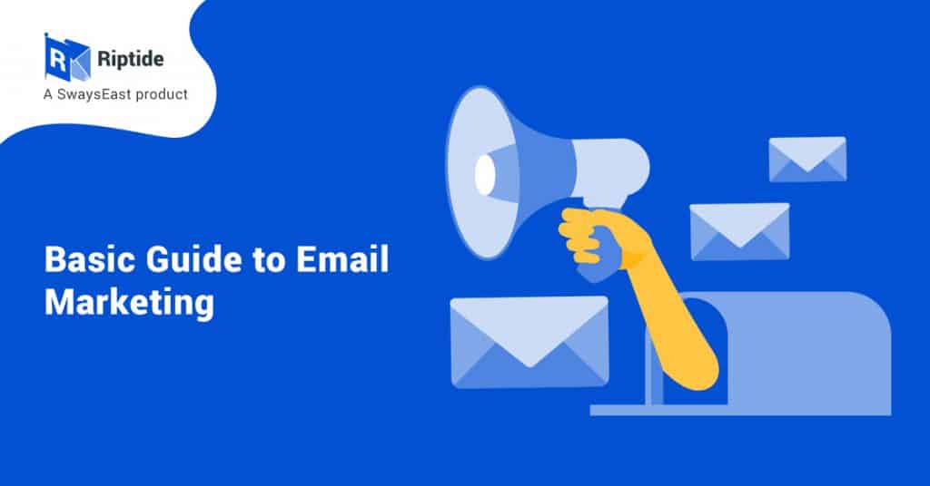 Basic Guide to Email Marketing