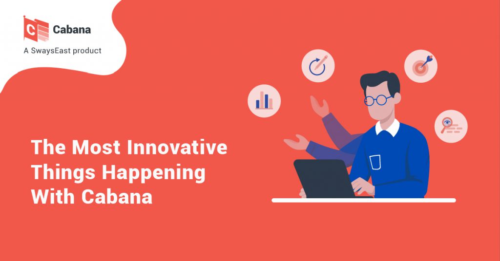 The Most Innovative Things Happening With Cabana