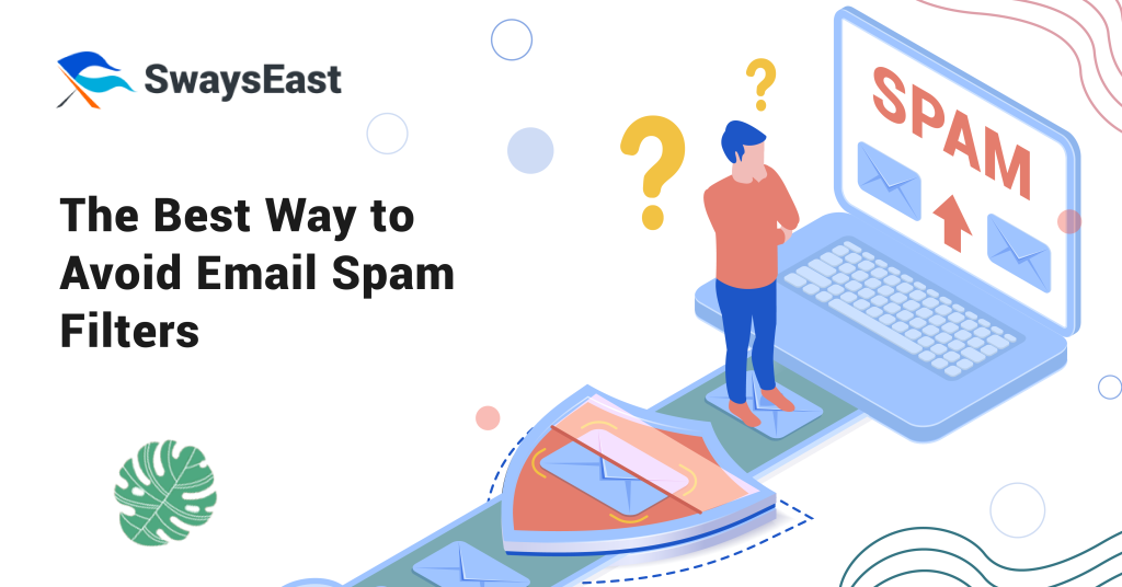 Avoid Email Spam Filters